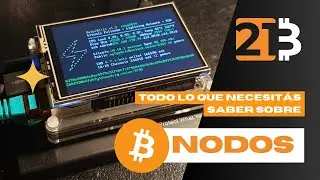 C&oacute;mo Crear y Entender los Nodos de Bitcoin | 21 Bitcoin Academy | Podcast 19