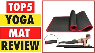 Top 5 Best Yoga Mat In 2025