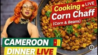 How I Make Corn Chaff (Corn & Beans) | Cameroon Northwest Delicacy | Easy Trad dinner , continues