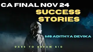 Where there is a will there's a way | CA Final success story | Nov 24