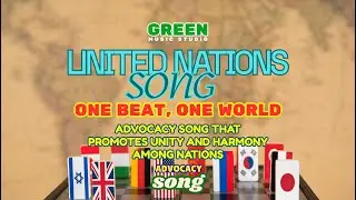 ONE BEAT, ONE WORLD &ndash; Lyrics | Advocacy Song Promoting Unity and Harmony Among Nations