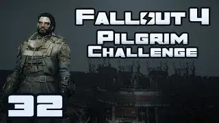 Let's Play Fallout 4: Pilgrim Challenge - Part 32 - Danger Alley