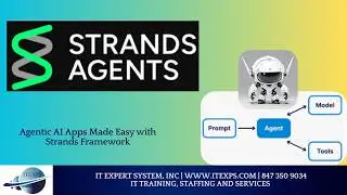 Agentic AI Apps Made Easy with Strands Framework |#strands | #Agentic | IT  Expert System, INC