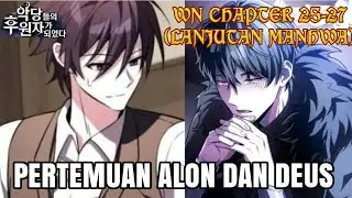 Pertemuan Pertama Alon Dengan Deus - became the patron of villains(Lanjutan Manhwa Pada Web Novel)