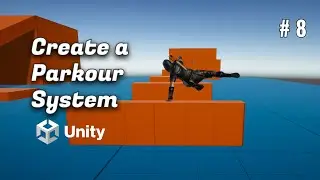 Создайте систему паркура в Unity | #8 — Vault Action