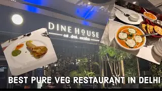 Best Pure Veg Family restaurant in Delhi| Premium Dining Experience in Delhi| Eleven Course Rohini
