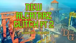 bo4 blackout glitches Alcatraz pt2