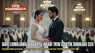 FROM LUMAJANG TO QUEEN OF ARABIA! Beautiful Migrant Worker Marries CEO Sultan, Turns Out to Be th...