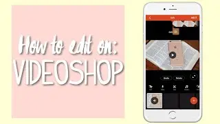 Как редактировать с помощью: VideoShop | Tech Videos | Kayla&rsquo;s World
