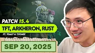TFT, Arkheron, RUST Stream! | Patch 15.4 (ft. Disguised Toast, Yvonne)
