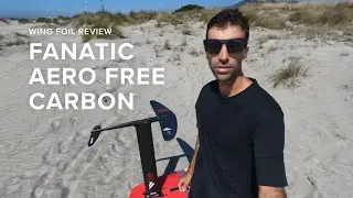 Fanatic Aero Free Carbon | Wing Foil Review