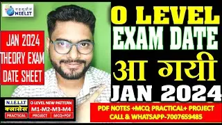 आ गयी O LEVEL EXAM DATE SHEET JAN 2024 THEORY EXAM | NEW DATE SHEET WITH TIMING O A LEVEL EXAM 2024