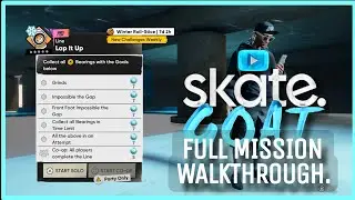 SKATE 4 GAME | LAP IT UP | PRO LINE | WINTER ROLL-STICE | FULL MISSION WALKTHROUGH WITH COMMENTARY