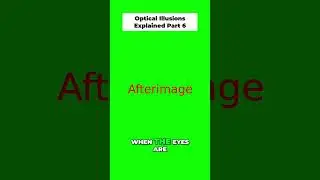 👀 Watch the Magic of Afterimages! 🎨