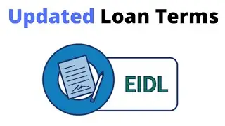 Updated Economic Injury Disaster Loan Terms
