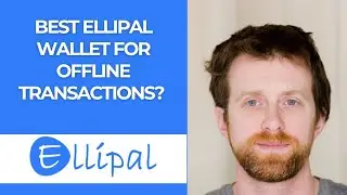 best ellipal wallet for offline transactions? 
