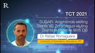 TCT 2021: SUGAR: Amphilimus-eluting Stents VS Zotarolimus-eluting Stents in Patients With DB