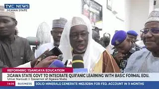 Jigawa State Govt To Integrate Qur'anic Learning With Basic Formal Education