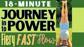 18-Minute Fiery Fast Flow | Quick Journey into Power Vinyasa Yoga Sequence