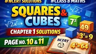  #ncert class 8 square and cube chapter 1 solutions #page no. 10 & 11 solutions
