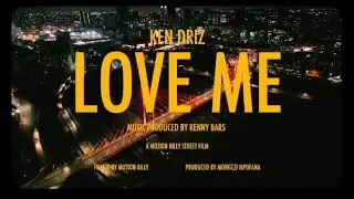 Ken Driz - Love Me (Official Music Video) prod Kenny Bars