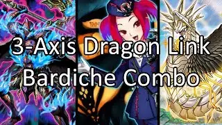 3-Axis Dragon Link Quick Combo! Tour guide at 3?! Bardiche in Dragon Link?!