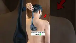 Back Hair Removal Easily ✅ #manscaping #backhair #mensgrooming #shortsindia #ytshorts #dailyshorts