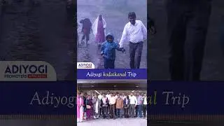 Adiyogi Kodaikanal Trip Vlog | Best Moments & Scenic Views