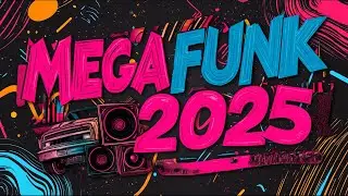 MEGA FUNK BRABO 2025 🔊 GRAVE SUJO PRA PARED&Atilde;O &ndash; VIRAIS TIKTOK