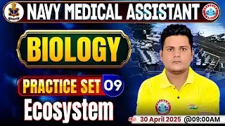 Navy Medical Assistant Practice Set 2025 | Ecosystem | Navy Medical Assistant Biology