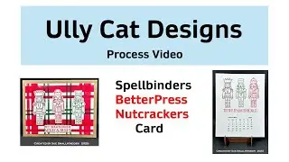 Spellbinders BetterPress Nutcracker Card & Calendar