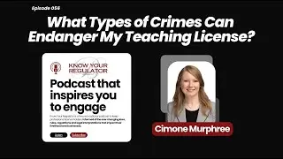 What Types of Crimes Can Endanger My Teaching License?