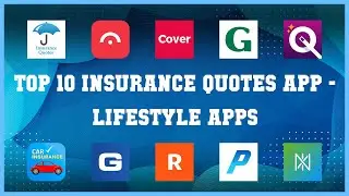 Top 10 Insurance Quotes App Android Apps