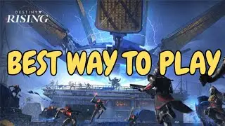 ЛУЧШИЙ СПОСОБ ИГРАТЬ В DESTINY RISING