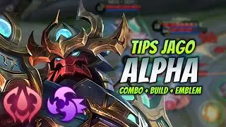 CARA MAIN ALPHA EMBLEM BARU ! & COMBO ALPHA + BUILD TERSAKIT 2023 ! | ALPHA EXP LANE GAMEPLAY