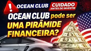 🚨 Может ли Ocean Club быть финансовой пирамидой? Будьте осторожны, прежде чем инвестировать (Дава...