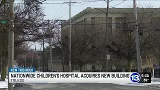 Family donates property in Toledo to Nationwide Children&rsquo;s Hospital Foundation for expanded healt...