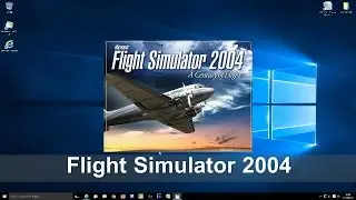 Windows10 & Flight Simulator 2004
