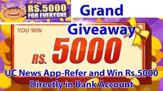 UC News giving away RS-5000 (Use CODE- 8553732) || OFFER LIMITED