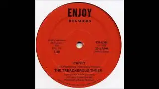 The Treacherous Three - Party (Instrumental)