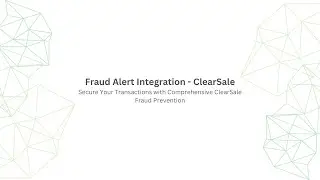 Fraud Alert Integration - ClearSale