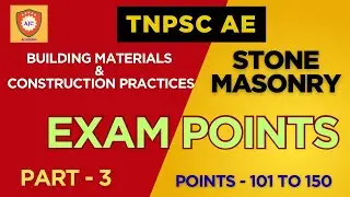 TNPSC AE/Building Materials/Stone Masonry/Exam Point/Part - 3