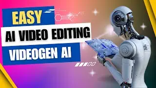 From Script to Screen: AI Video Editing Made Easy with VideoGen AI Editor