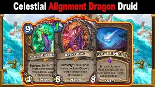 Celestial Alignment Big Dragon Druid Is The Best! Throne of the Tides Mini-Set | Hearthstone