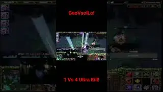 GeoVsolLo Ultra Kill! 1 Vs 4 #Geomancer #Stream #Tews #a3a4tostoboy #papu..vokera #Live #dota2