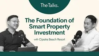 The Talks. #1 - The Foundation of Bali Property: Infrastructure, Investment & Future Growth