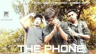 THE MOBILE (Dangerous Things) Suraj Shah |D Boy Dixit |Avinash Gupta(Aayv)