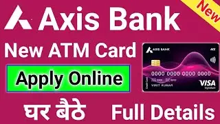 axis bank new atm card apply online full details|how to apply axis bank new debit card online