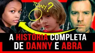 DOUTOR SONO: ENTENDA A ORIGEM DE DANNY, OS PODERES DE ABRA, e a real identidade de TONY! (SPOILERS)