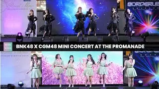 BNK48 X CGM48 Overall Fancam Roadshow Mini Concert @ The Promanade | 241102